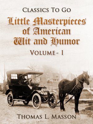 cover image of Little Masterpieces of American Wit and Humor, Volume I